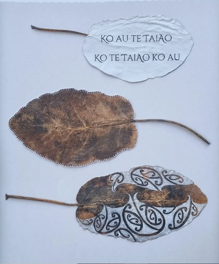 PUKA RAU "KO AU TE TAIAO, KO TE TAIAO KO AU"